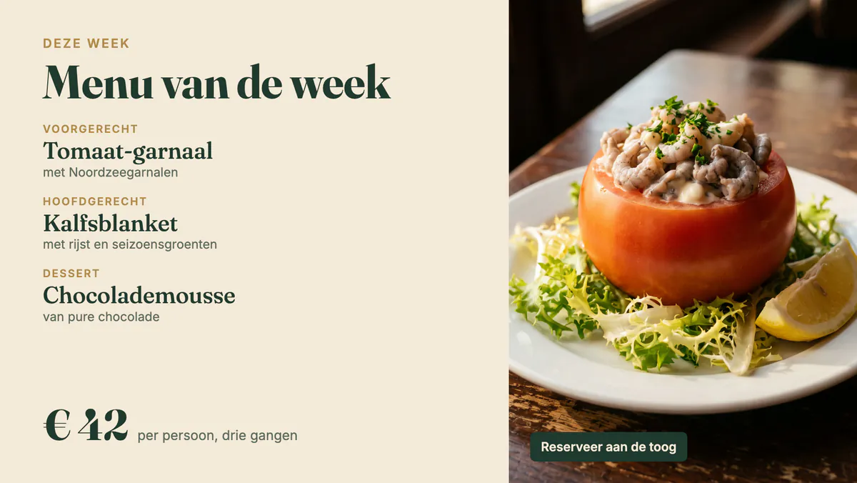 Scherm met het menu van de week in drie gangen, met tomaat-garnaal als voorgerecht en de prijs per persoon