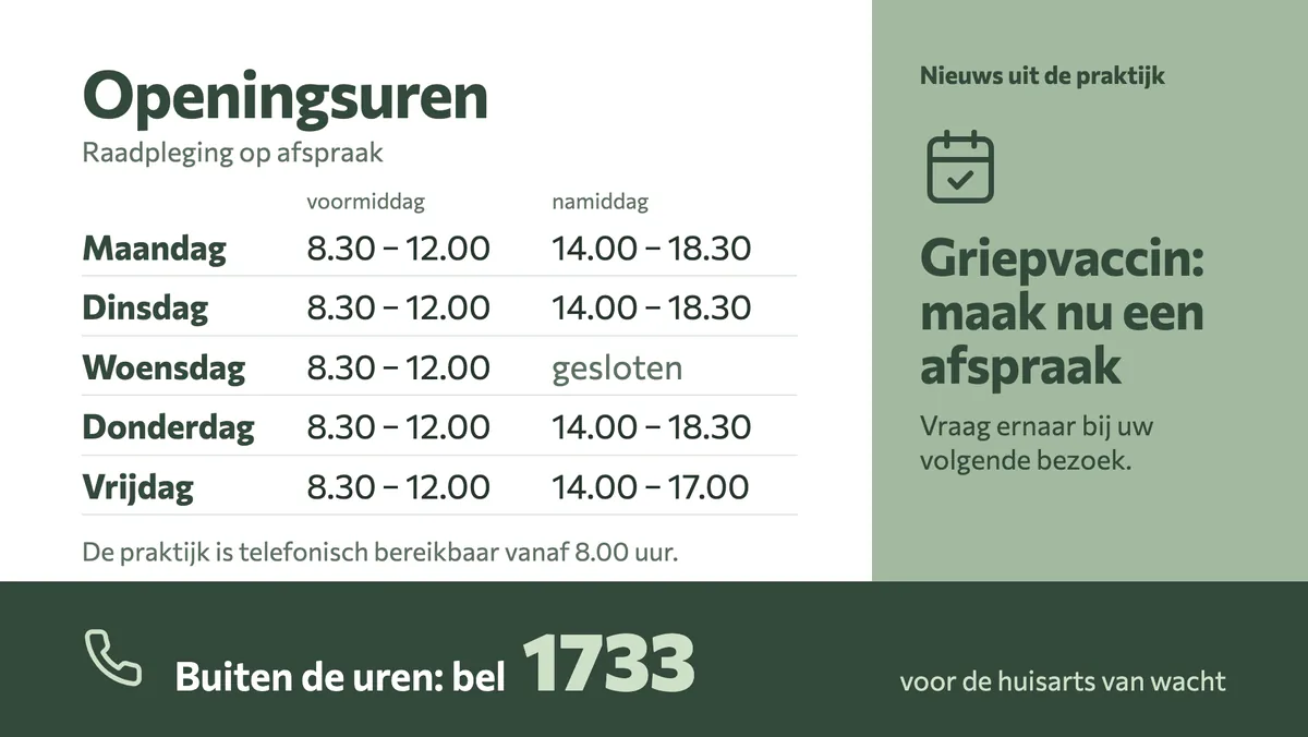 Screen with the opening hours from Monday to Friday, consultations by appointment, news about the flu vaccine and, outside opening hours, call 1733 for the GP on duty